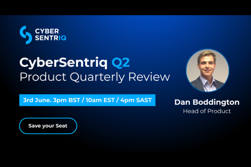 CyberSentriq Q2 Product Quarterly Review
